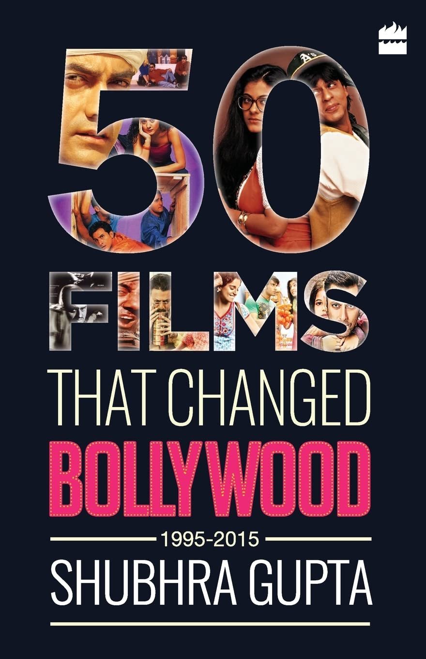 50-FILMS-THAT-CHANGED-BOLLYWOOD-1995-2015.jpg