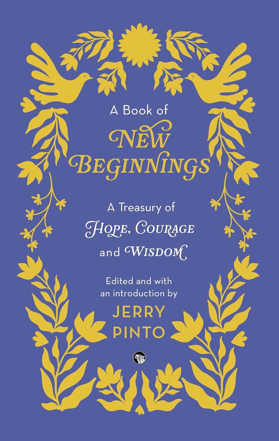 A-BOOK-OF-NEW-BEGINNINGS-A-TREASURY-OF-HOPE-COURAGE-AND-WISDOM