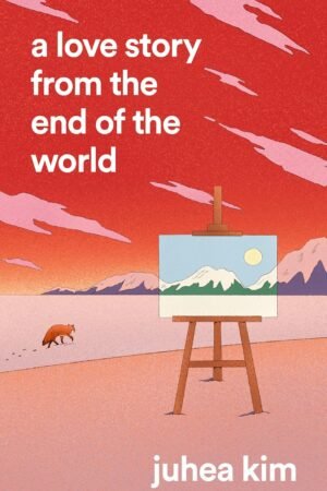 A Love Story from the End of the World