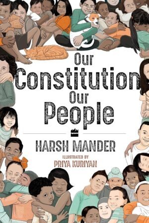Our Constitution, Our People