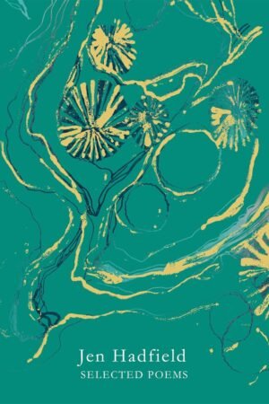 Jen Hadfield Selected Poems
