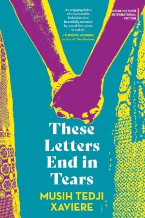 THESE LETTERS END IN TEARS