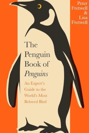 The Penguin Book of Penguins