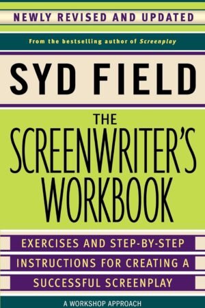 The Screenwriter's Workbook
