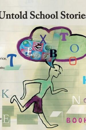 Untold School Stories