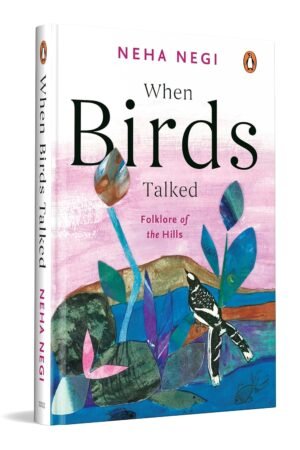 When Birds Talked